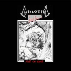 Guillotine (BRA) : Hell On Earth